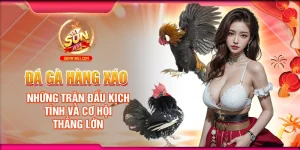 da-ga-hang-xao-nhung-tran-dau-kich-tinh-va-co-hoi-thang-lon