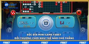Xóc Đĩa Mini Game F8BET Đổi Thưởng Chơi Như Thế Nào Cho Thắng